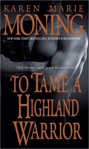 To Tame a Highland Warrior (Highlander Series) book cover